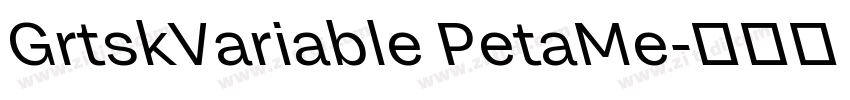 GrtskVariable PetaMe字体转换